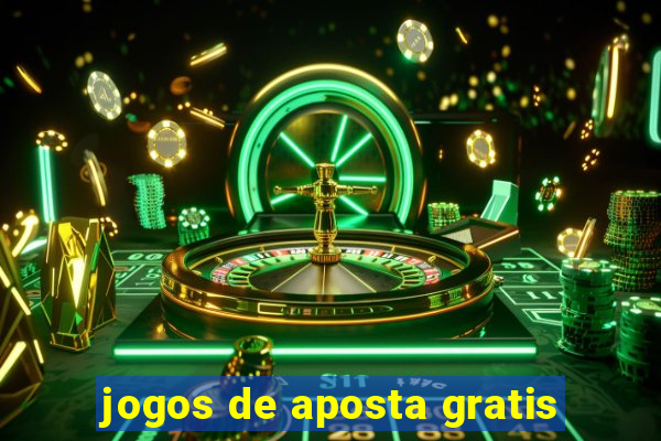 jogos de aposta gratis