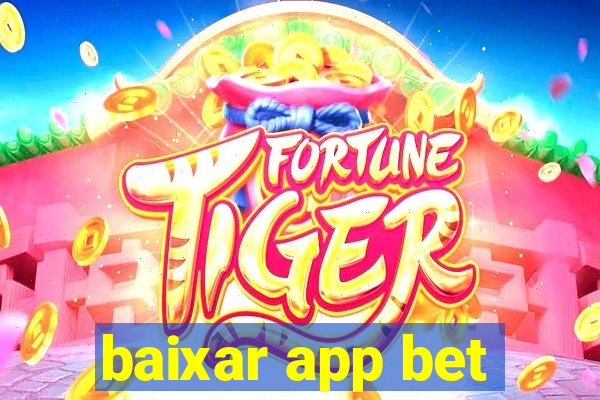 baixar app bet