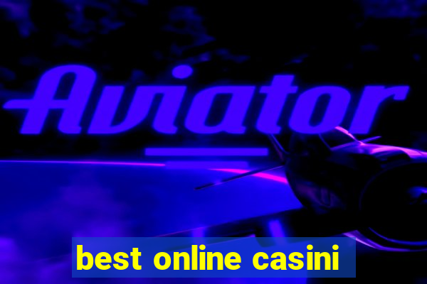 best online casini