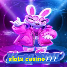 slots casino777