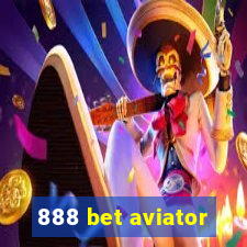 888 bet aviator