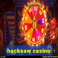 hacksaw casino