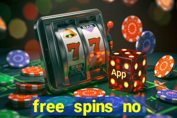 free spins no deposit casino bonus