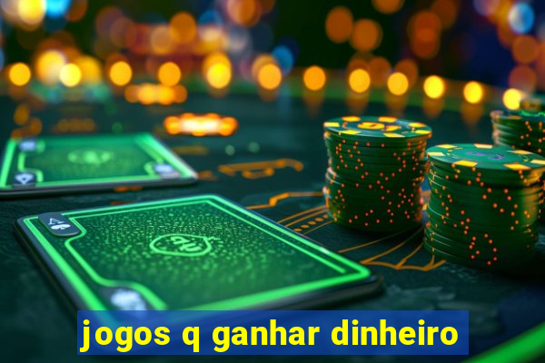 jogos q ganhar dinheiro