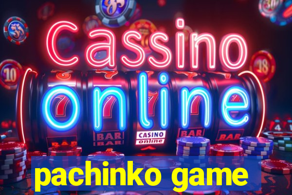 pachinko game