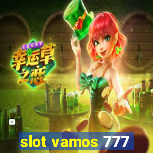 slot vamos 777