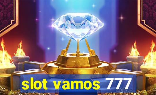 slot vamos 777