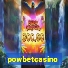 powbetcasino