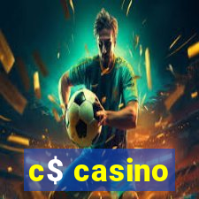 c$ casino