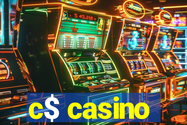 c$ casino