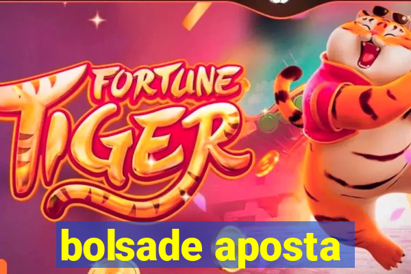 bolsade aposta