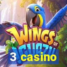 3 casino