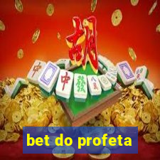 bet do profeta