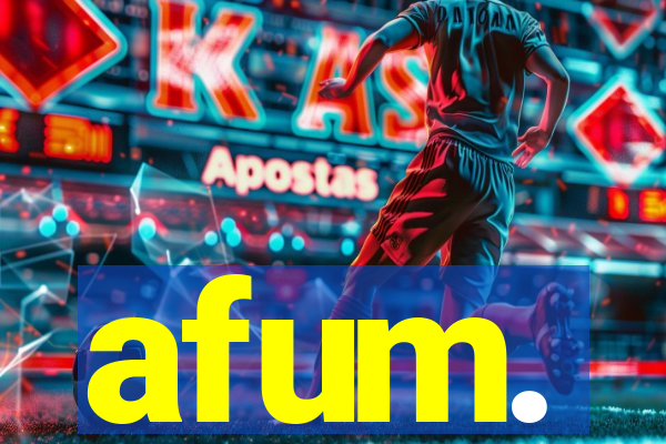 afum.