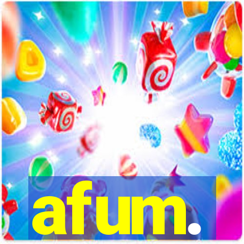 afum.