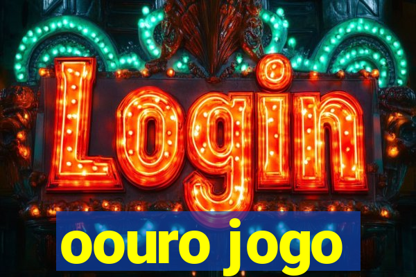 oouro jogo