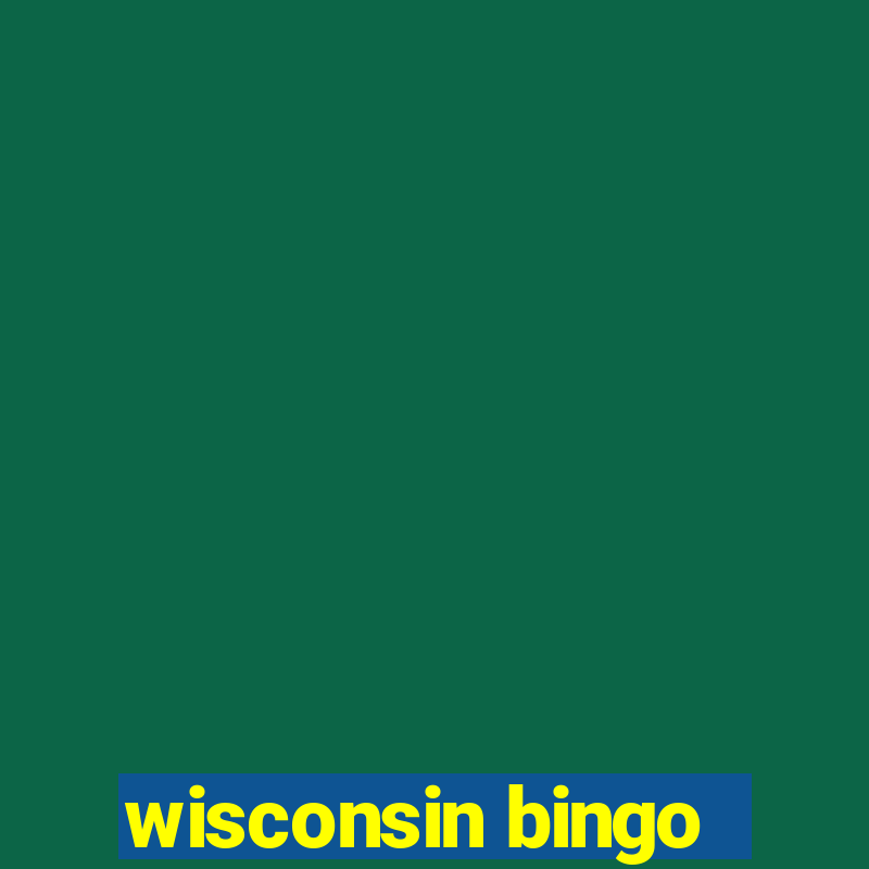 wisconsin bingo