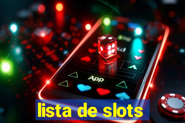 lista de slots