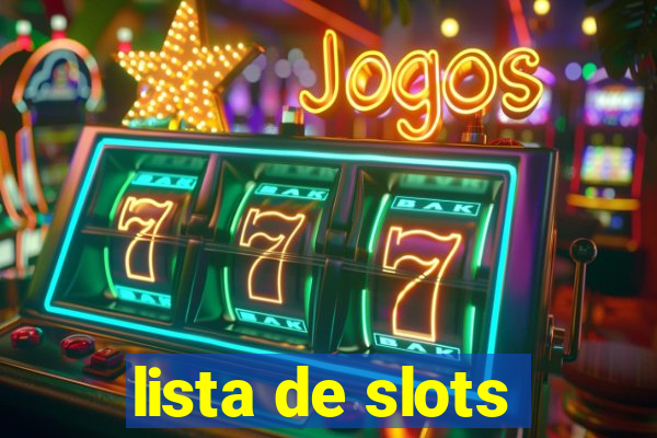 lista de slots