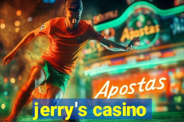 jerry's casino