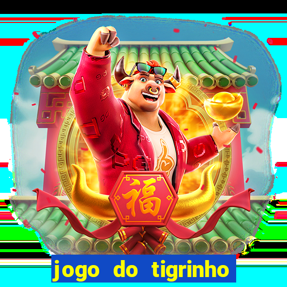 jogo do tigrinho pagando agora