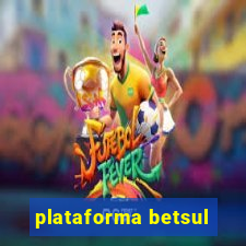 plataforma betsul