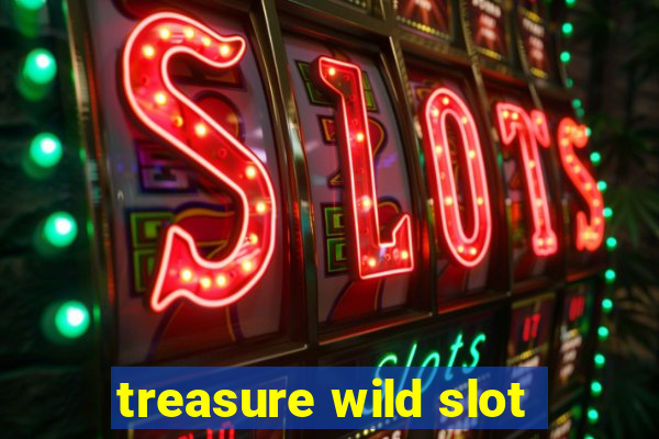 treasure wild slot