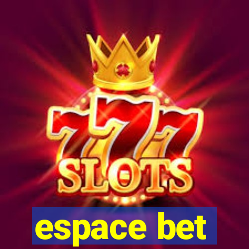 espace bet