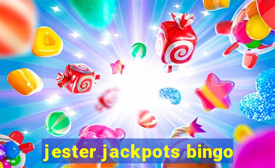 jester jackpots bingo