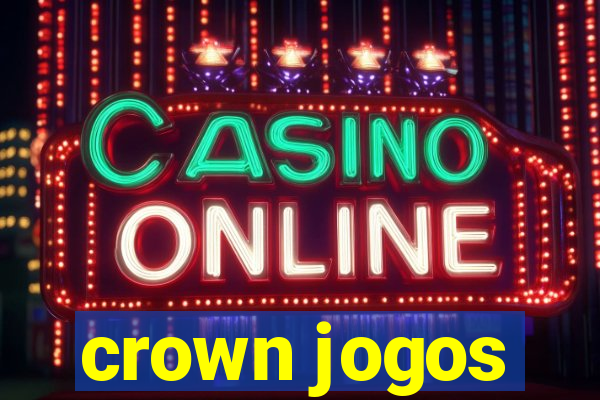 crown jogos