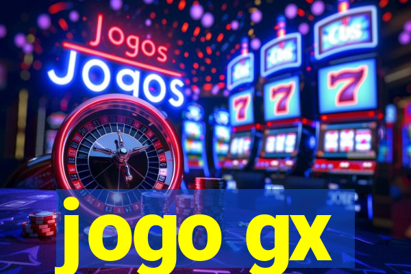 jogo gx