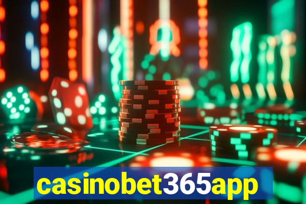 casinobet365app