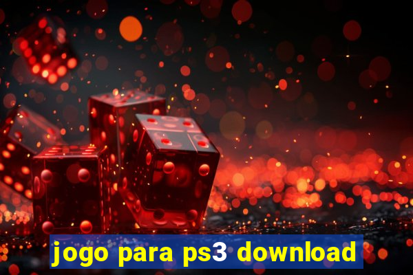 jogo para ps3 download