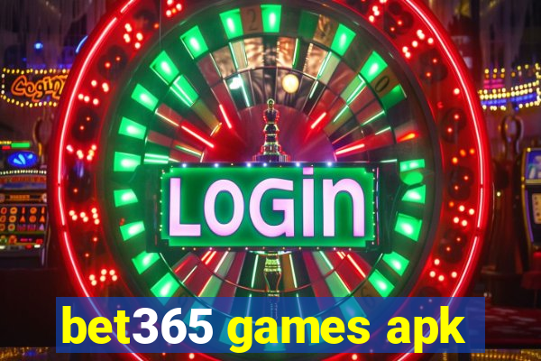 bet365 games apk