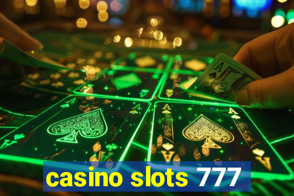 casino slots 777