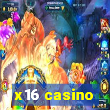 x16 casino