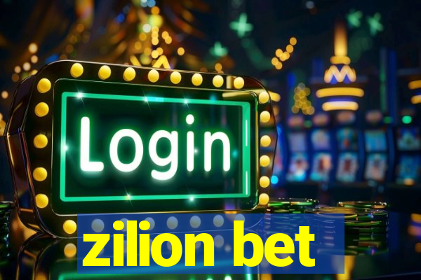 zilion bet