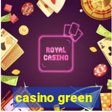 casino green