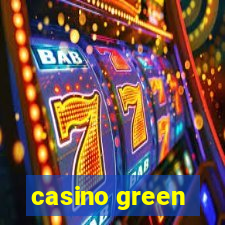 casino green