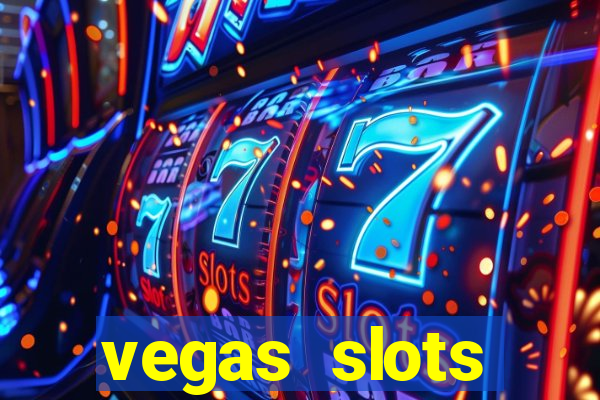 vegas slots machines free games