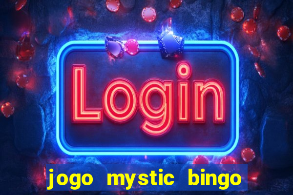 jogo mystic bingo voyage paga mesmo