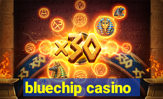 bluechip casino