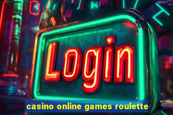 casino online games roulette