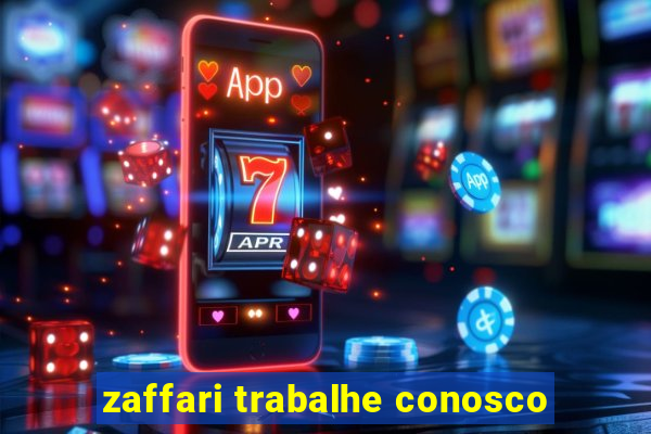 zaffari trabalhe conosco