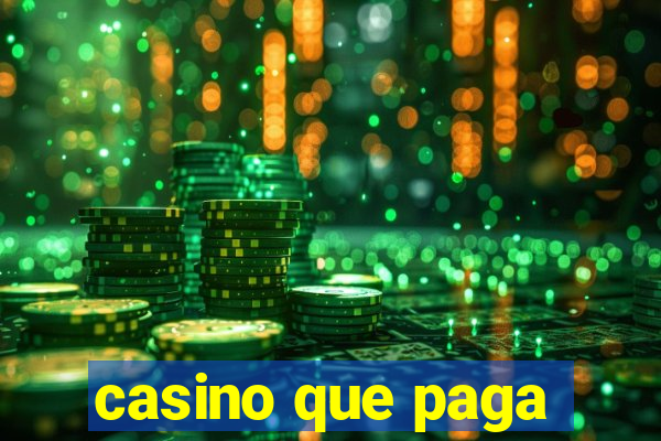 casino que paga