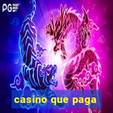 casino que paga