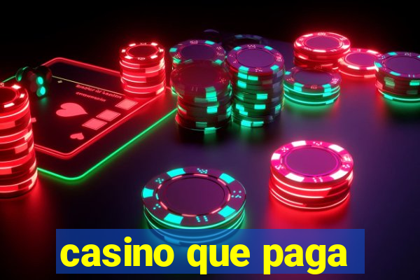 casino que paga