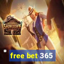 free bet 365