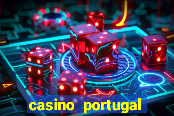 casino portugal fortune tiger