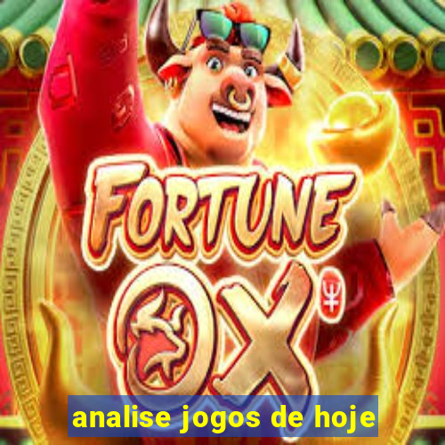 analise jogos de hoje